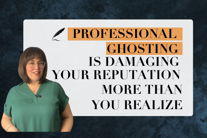 Podcast episode thumbnail of brown-haired girl with glasses wearing a green shirt, behind a sign that says "Professional Ghosting is Damaging Your Reputation More Than You Realize."